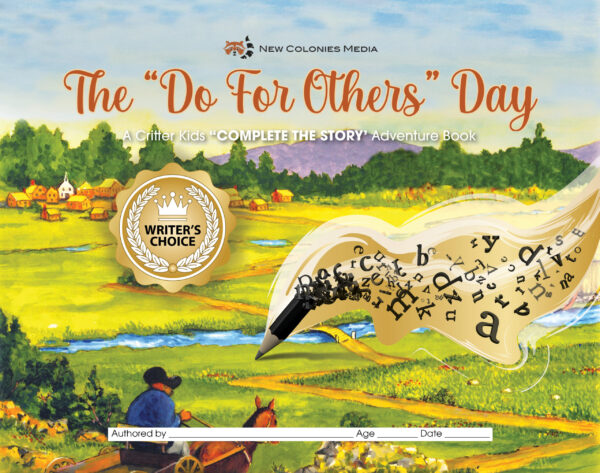 The Do For Other's Day Complete the Story Adventure_Golden Writers Choice Seal The Do For Other's Day Complete the Story Adventure_Golden Writers Choice Seal
