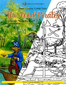 The Food Pirates - Color The Story (Adventure Book)