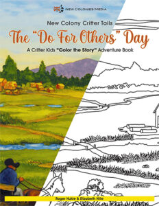 The "Do For Others" Day - Color The Story (Adventure Book)